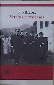 Bild des Verkufers fr Vitrina pintoresca : la Espaa de la Segunda Repblica zum Verkauf von Almacen de los Libros Olvidados