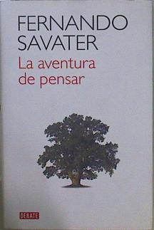 Seller image for La aventura de pensar for sale by Almacen de los Libros Olvidados