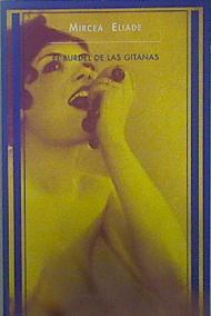 Imagen del vendedor de El burdel de las gitanas a la venta por Almacen de los Libros Olvidados