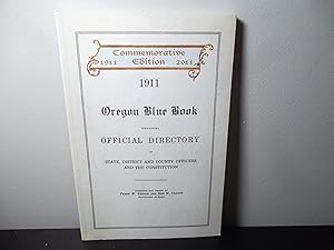 Seller image for Oregon Blue Book Commemorative Edition 1911-2011 for sale by Eastburn Books