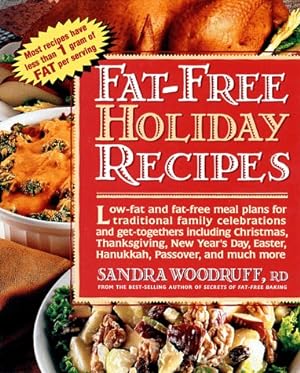 Imagen del vendedor de Fat-Free Holiday Recipes a la venta por Reliant Bookstore