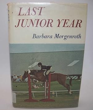 Seller image for Last Junior Year for sale by Easy Chair Books