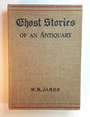 Seller image for GHOST STORIES OF AN ANTIQUARY. With Four Illustrations by the Late James McBryde. for sale by Thompson Rare Books - ABAC / ILAB