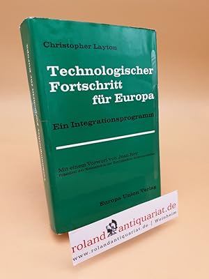 Image du vendeur pour Technologischer Fortschritt fr Europa mis en vente par Roland Antiquariat UG haftungsbeschrnkt