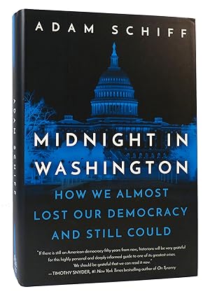 Imagen del vendedor de MIDNIGHT IN WASHINGTON How We Almost Lost Our Democracy and Still Could a la venta por Rare Book Cellar