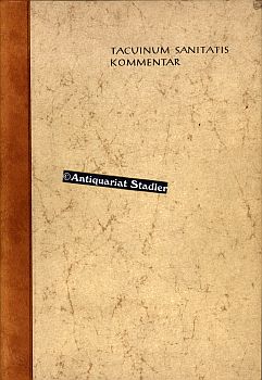 Imagen del vendedor de Tacuinum sanitatis in medicina. Kommentar zu der Facsimileausgabe. Einf., Transkription u. dt. bers. d. Bildtexte: Franz Unterkicher. Engl. bers. der Bildtexte: Heide Saxer und Charles H. Talbot. In deutscher, ital. und engl. Sprache. a la venta por Antiquariat im Kloster