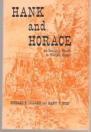 Seller image for Hank Monk And Horace Greeley An Enduring Episode in Western History for sale by Dan Glaeser Books