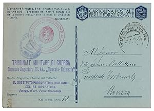 CARTOLINA FORZE ARMATE XX/1941 - TRIBUNALE MILITARE DI GUERRA COM.SUP.FF.AA. SLOVENIA-DALMAZIA.: