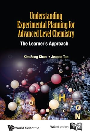 Seller image for Understanding Experimental Planning for Advanced Level Chemistry : The Learner's Approach for sale by GreatBookPricesUK