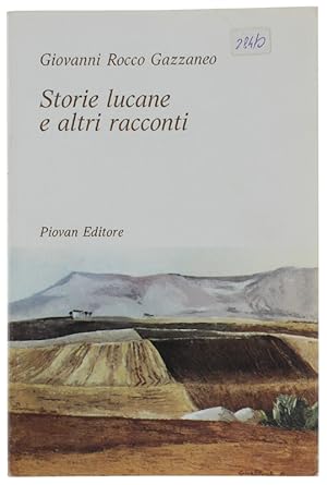 STORIE LUCANE E ALTRI RACCONTI.: