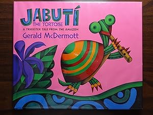 Jabutbi : A Trickster Tale from the Amazon Rain Forest *1st