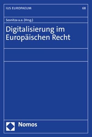 Imagen del vendedor de Digitalisierung im Europischen Recht a la venta por Rheinberg-Buch Andreas Meier eK