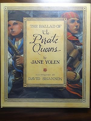 Bild des Verkufers fr The Ballad of the Pirate Queens *Signed 1st zum Verkauf von Barbara Mader - Children's Books