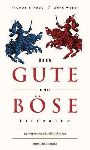 Bild des Verkufers fr ber gute und bse Literatur. Korrespondenz ber das Schreiben. zum Verkauf von A43 Kulturgut