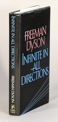 Imagen del vendedor de Infinite in all directions. Gifford lectures given at Aberdeen, Scotland a la venta por Rulon-Miller Books (ABAA / ILAB)