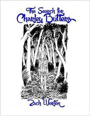 Seller image for The Search For Charley Butters (Paperback) for sale by Grand Eagle Retail