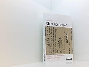 Bild des Verkufers fr China bersetzen: Globalisierung und chinesisches Wissen in Japan im 19. Jahrhundert (Globalgeschichte, 28) zum Verkauf von Book Broker