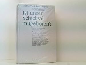 Image du vendeur pour Ist unser Schicksal mitgeboren? Moderne Vererbungsforschung und menschliche Psyche mis en vente par Book Broker