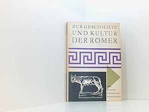 Seller image for Zur Geschichte und Kultur der Rmer - Ergenzungsstoffe fr den lateinischen Unterricht for sale by Book Broker