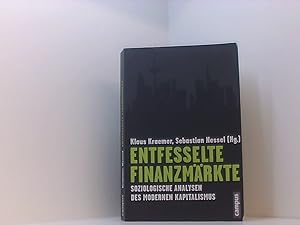 Immagine del venditore per Entfesselte Finanzmrkte: Soziologische Analysen des modernen Kapitalismus venduto da Book Broker