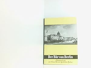 Bild des Verkufers fr Der Br von Berlin. Jahrbuch des Vereins fr die Geschichte Berlins. 13. Folge 1964 zum Verkauf von Book Broker