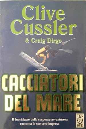 Seller image for Cacciatori del mare. for sale by FIRENZELIBRI SRL