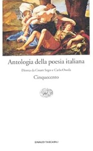 Bild des Verkufers fr Antologia della poesia italiana. Cinquecento. zum Verkauf von FIRENZELIBRI SRL