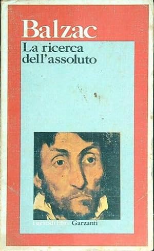 Seller image for La ricerca dell'assoluto. for sale by FIRENZELIBRI SRL