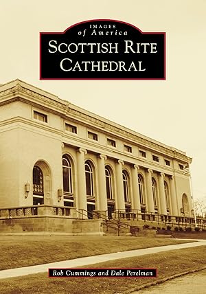 Seller image for Scottish Rite Cathedral (Images of America) for sale by Reliant Bookstore