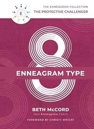 Seller image for Enneagram Type 8 : The Protective Challenger for sale by GreatBookPrices