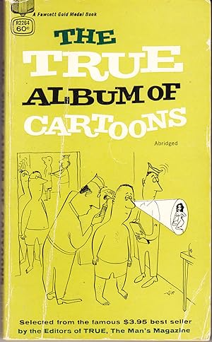 Seller image for The True Album of Cartoons for sale by John Thompson