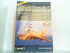 Imagen del vendedor de LTV A-7 Corsair II: Der SLUF im Dienste der US Navy /The SLUF in US Navy Service a la venta por Antiquariat Ehbrecht - Preis inkl. MwSt.