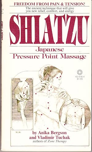 Image du vendeur pour Shiatzu: Japanese Pressure Point Massage mis en vente par John Thompson