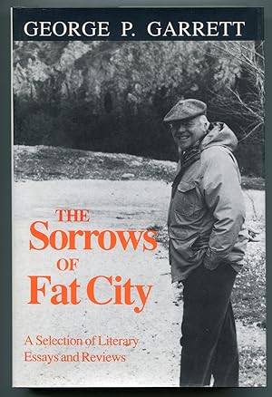Seller image for The Sorrows of Fat City: A Selection of Literary Essays and Reviews for sale by Between the Covers-Rare Books, Inc. ABAA