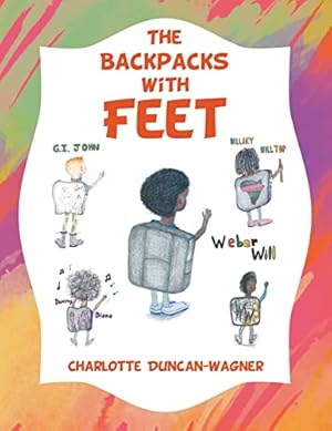 Imagen del vendedor de The Backpacks with Feet a la venta por Reliant Bookstore