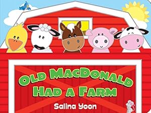 Imagen del vendedor de Old MacDonald Had a Farm (Salina Yoon Books) a la venta por Reliant Bookstore