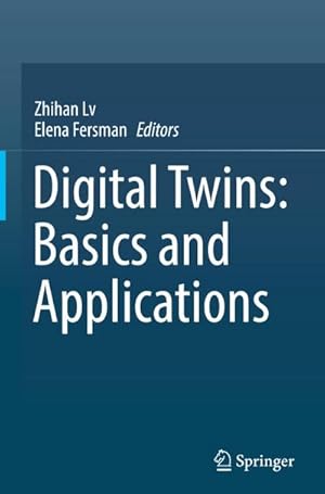 Seller image for Digital Twins: Basics and Applications for sale by AHA-BUCH GmbH
