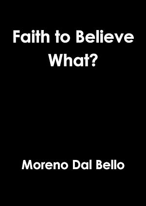 Seller image for FAITH TO BELIEVE WHAT for sale by moluna