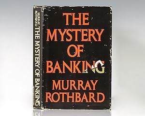 Image du vendeur pour The Mystery of Banking. mis en vente par Raptis Rare Books