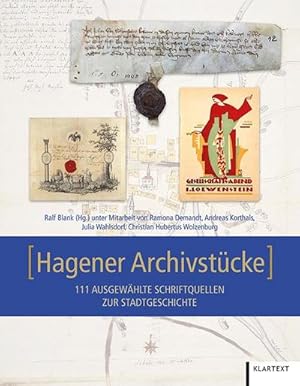 Seller image for Hagener Archivst�cke for sale by BuchWeltWeit Ludwig Meier e.K.
