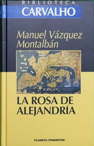 Imagen del vendedor de La rosa de Alejandría a la venta por Librería Alonso Quijano