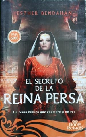 Seller image for El secreto de la reina persa for sale by Librera Alonso Quijano