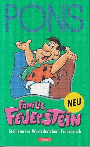 Pons Familie Feuerstein - steinstarkes Wortschatzbuch Teil: Französisch , Basiswortschatz, Phonet...