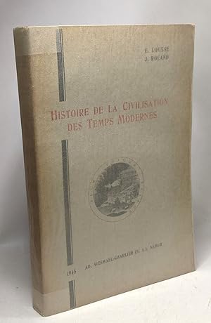 Seller image for Histoire de la civilisation des temps modernes for sale by crealivres