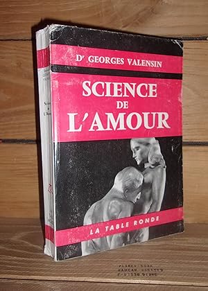 Seller image for SCIENCE DE L'AMOUR : L'amour sexuel chez l'homme for sale by Planet's books