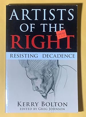 Image du vendeur pour Artists of the Right: Resisting Decadence mis en vente par Exchange Value Books