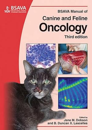 Seller image for BSAVA Manual of Canine and Feline Oncology (Paperback) for sale by CitiRetail