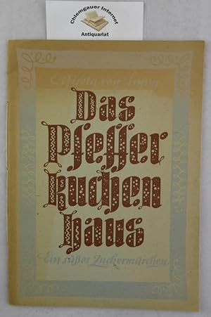 Image du vendeur pour Das Pfefferkuchenhaus : Ein ssses Zuckermrchen. Mit Bildern von Ludwig Maria Beck mis en vente par Chiemgauer Internet Antiquariat GbR