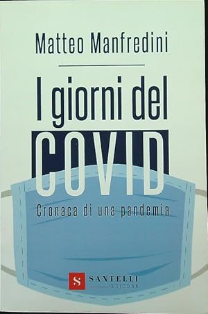 Bild des Verkufers fr I giorni del Covid zum Verkauf von Librodifaccia
