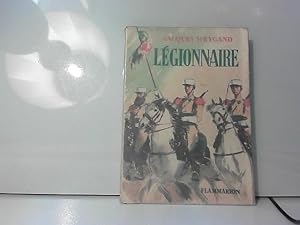 Imagen del vendedor de Legionnaire a la venta por JLG_livres anciens et modernes